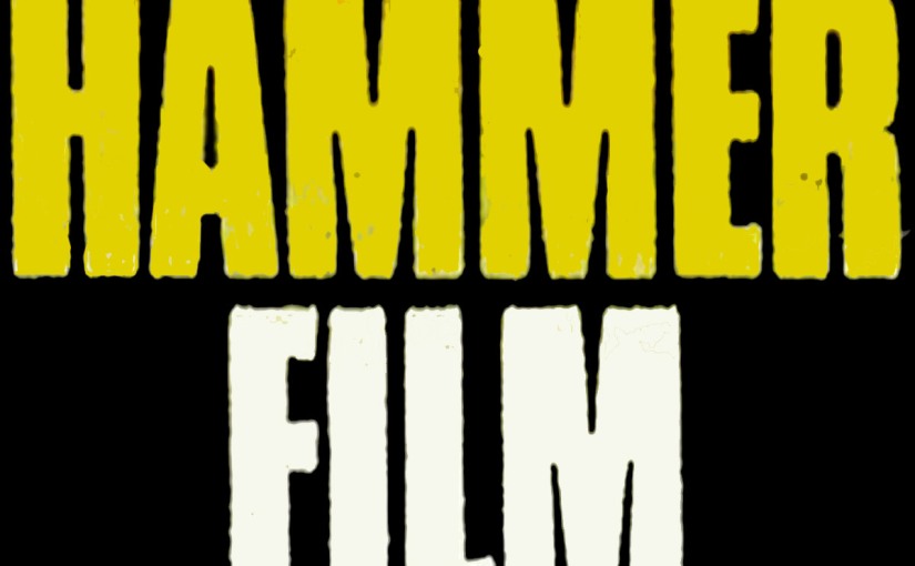 Is THIS A Hammer Film? – Debating the Criteria for a filmographical study of Hammer Films